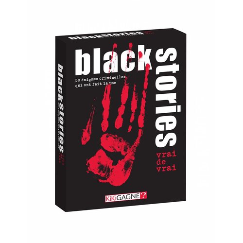 KIKIBS20F-KIKIGAGNE---Black-Stories---Vrai-de-Vrai----Sortie-0710-_1x1200